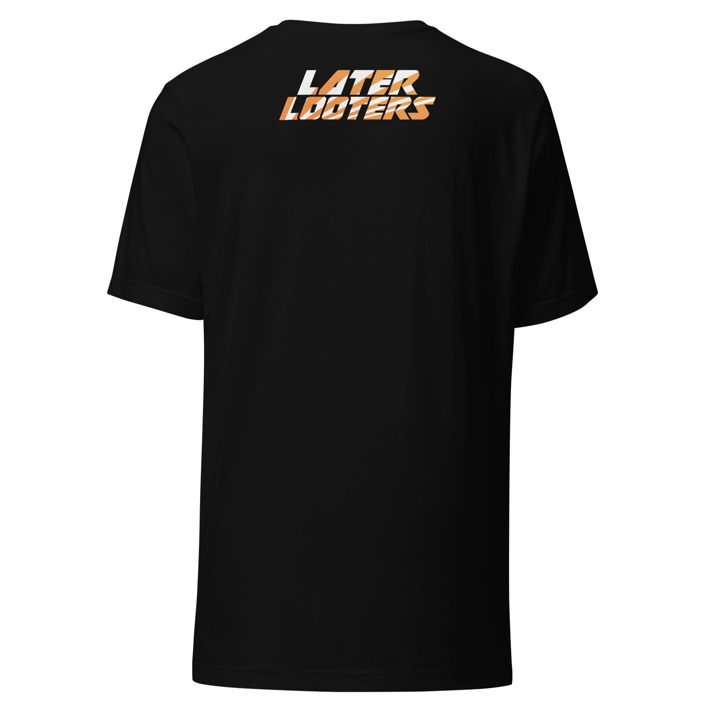 Later Looters Original Graphic Unisex t-shirt